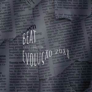 Beat Evolução 2088 (Explicit)