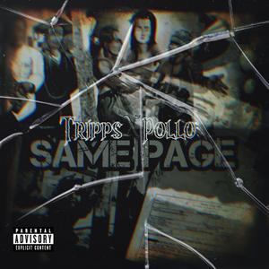 Same Program (feat. Tripps) (Explicit)