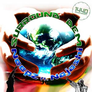 Surround Dem(feat. Najashi)