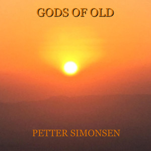 Gods of Old (Single Version)