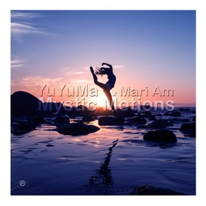 Mystic Motions (Ibiza Air Mix)