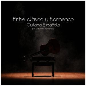 Entre Clásico y Flamenco