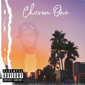 Chosen One (Explicit)