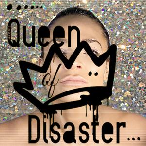 Queen of Disaster (feat. MaQui)