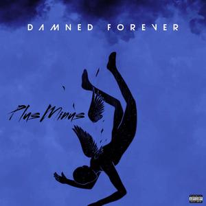 Damned Forever (Explicit)