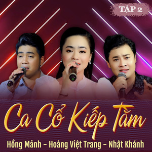 Ca Cổ Kiếp Tằm (Tập 2)