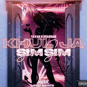 Khul Ja Sim Sim (Explicit)