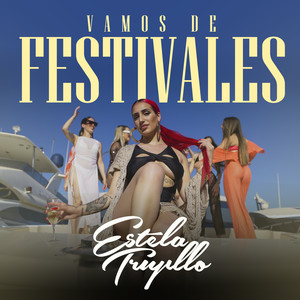 Vamos de Festivales (Explicit)