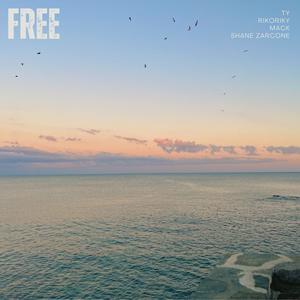 free (feat. Rikoriky, mack & Shane Zarcone)