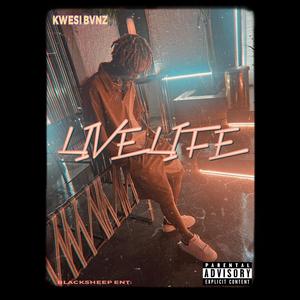 LIVE LIFE (Explicit)