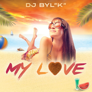 My Love (Radio Edit)