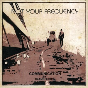 Communication by Transfusion