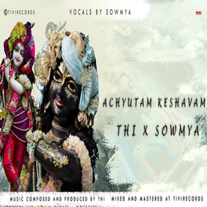 Achyutam Keshavam