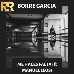 Me haces falta (feat. Manuel Leos) [Explicit]