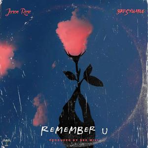 Remember U (feat. Rafi Ronen)