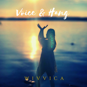 Voice & Hang