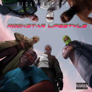 Rockstar Lifestyle (feat. Hityoungboy & Lazy Raggs) (Explicit)