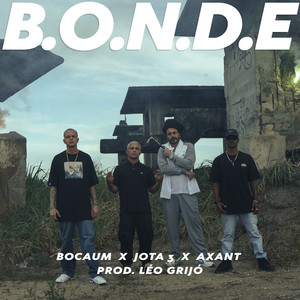 B.O.N.D.E (Explicit)