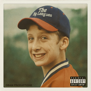 The Big Leagues (Explicit)