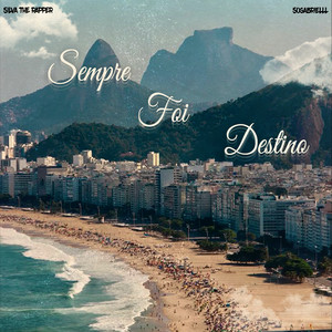Sempre Foi Destino