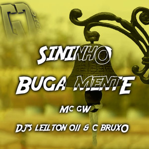 Sininho Buga Mente (Explicit)