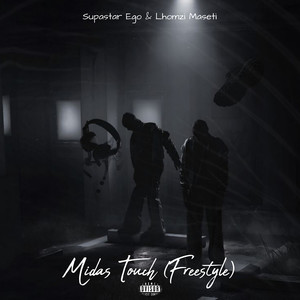 Midas Touch (Freestyle) (Explicit)