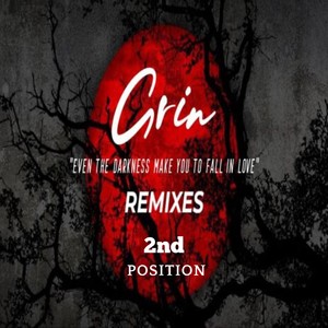 2nd Position GRIN (Remix)
