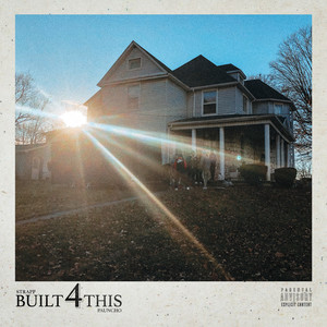 Built 4 This (Explicit)