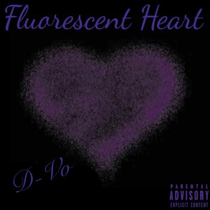 Fluorescent Heart (Explicit)