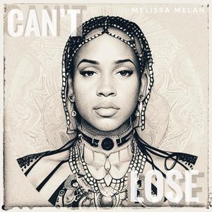 Can't Lose (Explicit)