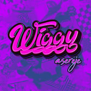 Wiggy Asereje (Explicit)