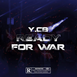 Ready For War (Explicit)