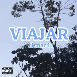 Viajar (Explicit)