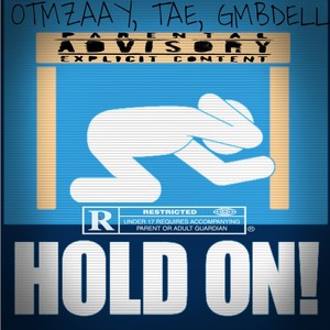 Hold On (Explicit)