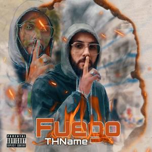 Fuego (Explicit)