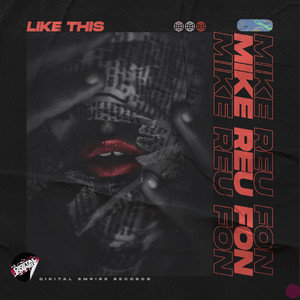 Mike Reu Fon - Like This (Radio Edit)