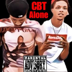 Alone(feat. CBT Los) (Explicit)