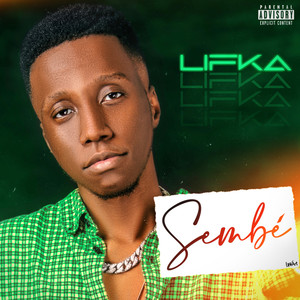 Sembé (Explicit)