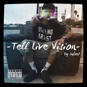 Tell Live Vision (Explicit)