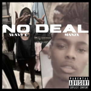 No Deal (Explicit)