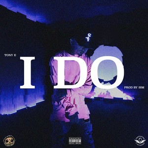 I DO (Explicit)