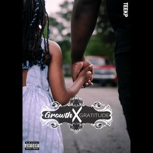 Growth & Gratitude (Explicit)