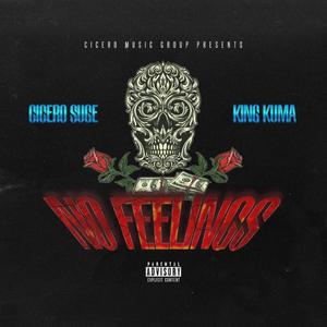 NO FEELINGS (Explicit)