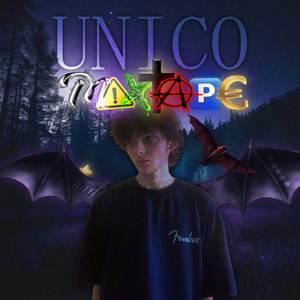 UNICO MIXTAPE (Explicit)