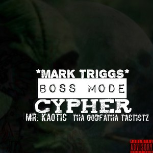 BOSS MODE CYPHER (Explicit)