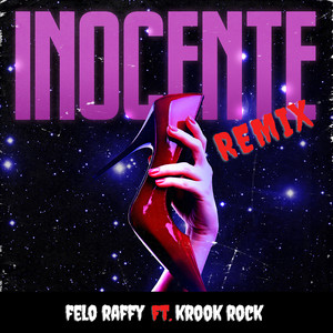 Inocente (Remix) [Explicit]