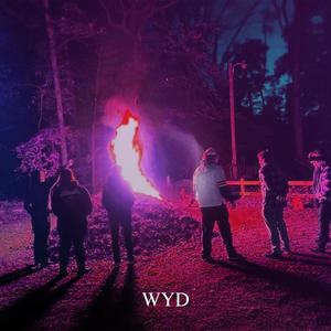 WYD (feat. Devonte Garcia) [Explicit]