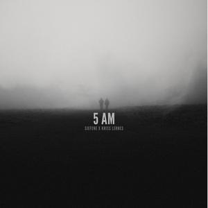 5 AM (Explicit)