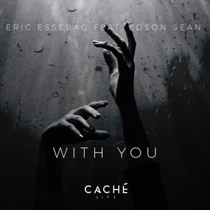 With You (feat. Edson Sean) [Explicit]