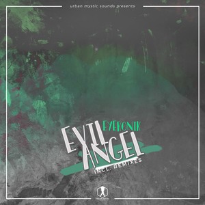 Evil Angel (Inc. Remixes)